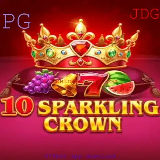 Descubra o Jogo 10SparklingCrown e o 474bet App Download